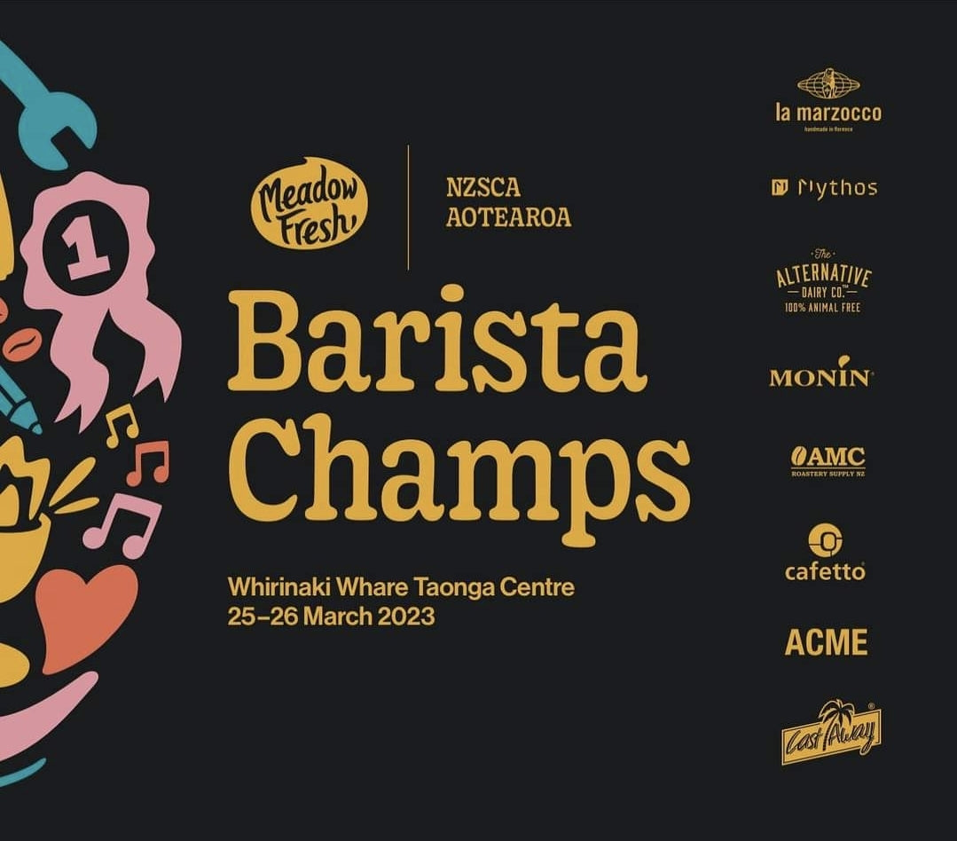 The Meadow Fresh NZSCA Aotearoa Barista Champs 2023